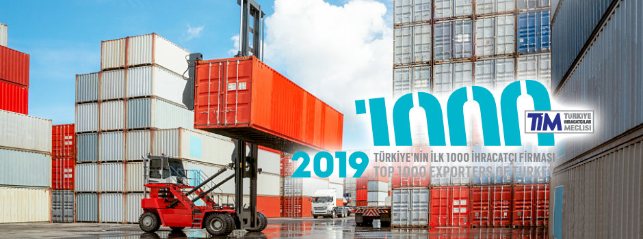 TİM ihracatta ilk 1000 firma 2019
